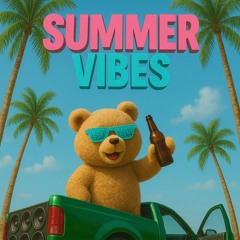 SUMMER VIBES