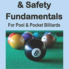 FREE EBOOK 💞 Basic Defense & Safety Fundamentals for Pool & Pocket Billiards by  All