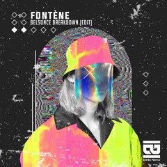 Fontène - Belsunce Breakdown (Edit)