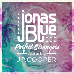 Perfect Strangers (Sped Up Version) [feat. JP Cooper]