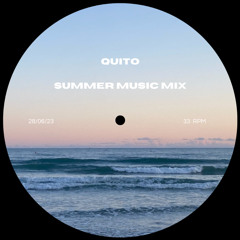 Summer Music Mix - Quito