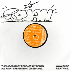 The Laboratory Podcast #67 | Ronan