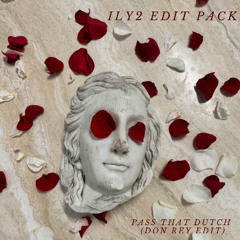 Pass that dutch (don rey edit)