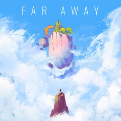 Far Away