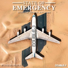 State Of Emergency - Birthday Mixtape