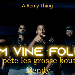 FEMMES VINE FOLLES -fait peter les grosses bouteilles ft kendy (dj brown)