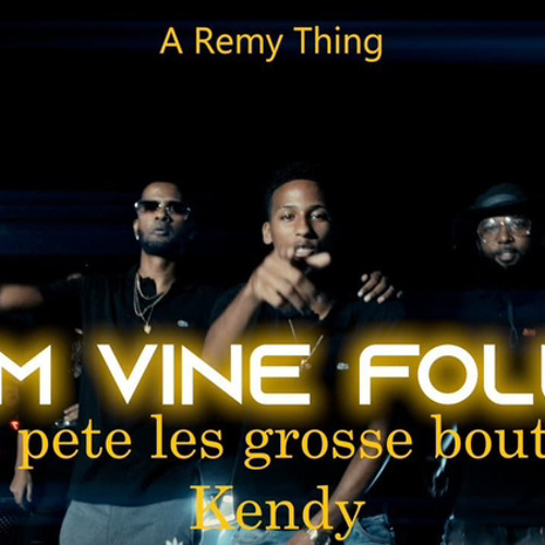 FEMMES VINE FOLLES -fait peter les grosses bouteilles ft kendy (dj brown)