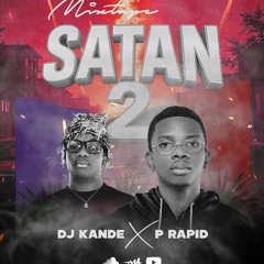 Mixtape Satan 2 Dj Kande X P-Rapid.mp3