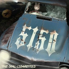 THE ORAL CIGARETTES - 5150
