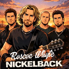 Nickleback - How I Really Am (Roscoe Whyte Flip)