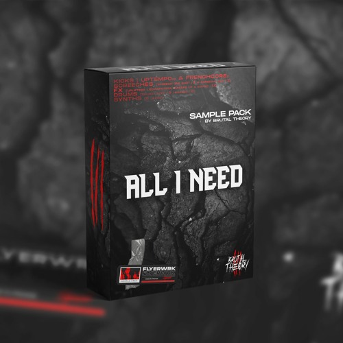 Stream All I Need Sample Pack Demo Track By Brutal Theory Listen Online For Free On Soundcloud