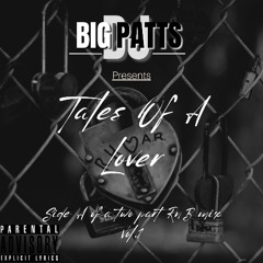 Tales Of A Lover - Side A (Featuring...Beyoncé, Tyrese, Chris Brown, Usher, Faith Evans, Keith Sweat, Justin Timberlake, Musiq Soulchild and Many More)