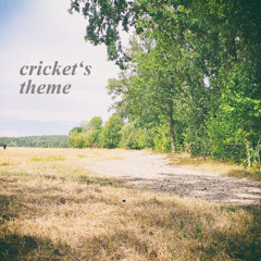 cricket's theme (naviarhaiku603)