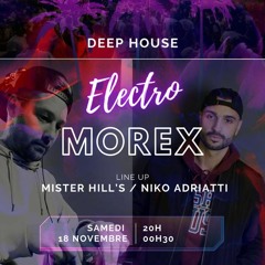 Mister Hill's B2B Niko Adriatti @Morex Custom House [18-11-23]