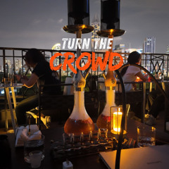 Turn The Crowd (Hip-Hop 2025)