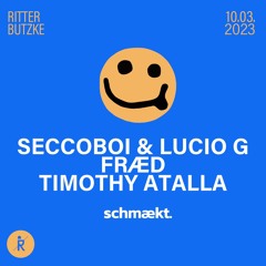 Seccoboi & Lucio G at Ritter Butzke | 10.03.23 | Hüttenbar hosted by schmækt.