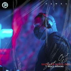 Bruce Gibbons - Save Our Souls (SOS) [Supported by Harddope]