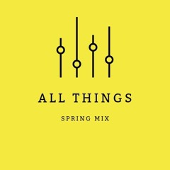 Spring 25 Mix