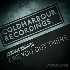 Arkham Knights - Are You Out There