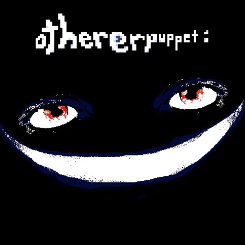 [Deltarune:      othererpuppet]