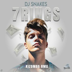 7 Rings - Dj Snakes Kizomba Remix