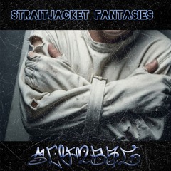 Straitjacket Fantasies