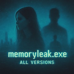 memoryleak.exe (Ultra Slowed)