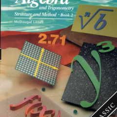 [Get] EPUB 💝 Algebra and Trigonometry: Structure and Method, Book 2 by  MCDOUGAL LIT