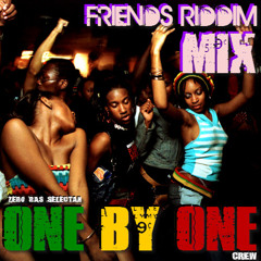 Friends Riddim Mix (Vinyl) - Zero Ras Selectah (One By One Crew)