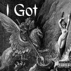 I Got
