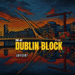 FWC JAY DUBLIN BLOCK