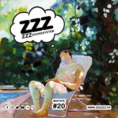 ZZZzzz Soundsystem - Mixtape #20