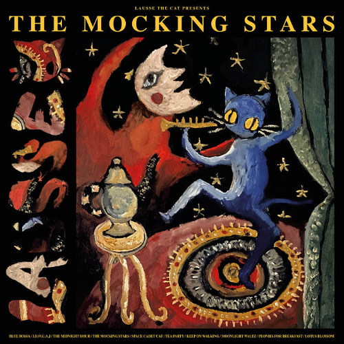 LAUSSE THE CAT - The Mocking Stars - 02 I.D.W.G.A.J