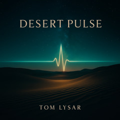 Desert Pulse