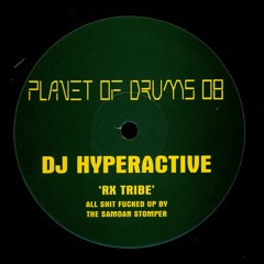 PLANET OF DRUMS 08 - DJ HYPERACTIVE - RX TRIBE_CLUB MIX_1997