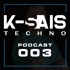 K-SAIS  #PODCAST 003#