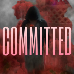 committed