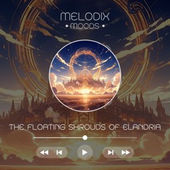 The Floating Shrouds of Elandria ♛ ｜ Epic Fantasy Orchestral Music (MelodixMoods ｜ NCS)
