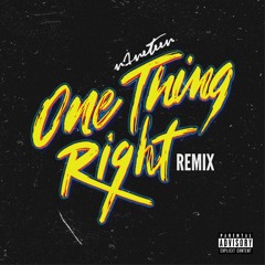 One Thing Right (Marshmello x Kane Brown Remix)