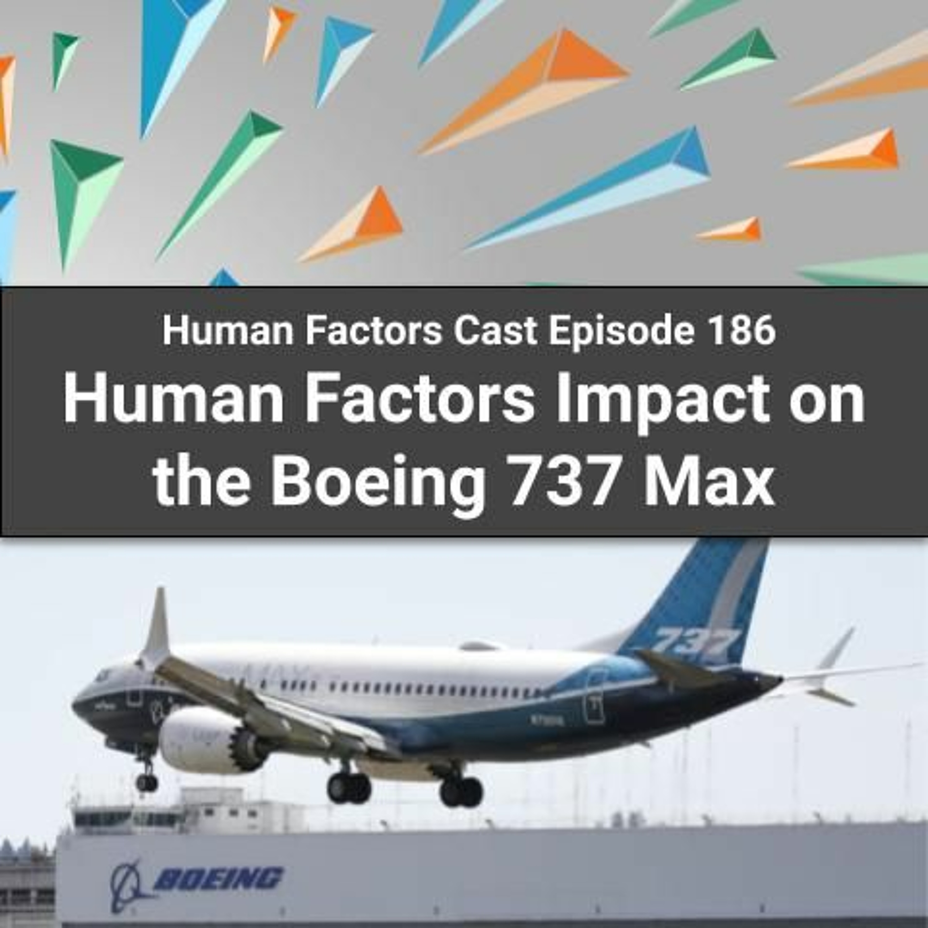 E186 - Human Factors Impact on the Boeing 737 Max Image