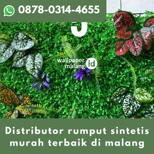 WA 0878-0314-4655 Distributor rumput sintetis murah terbaik di malang