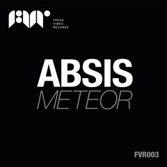 FVR003: Absis - Meteor (Original Mix) Preview
