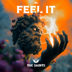 The Saints - FEEL IT