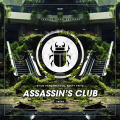 Stijn Vandensande, Besty Fritz - Assassin's Club [Throne Room Records]