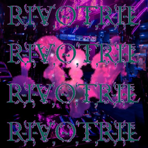 Rivotril (Prod. ayo.desire)