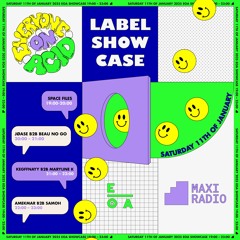 EOA Label Showcase at Maxi Radio