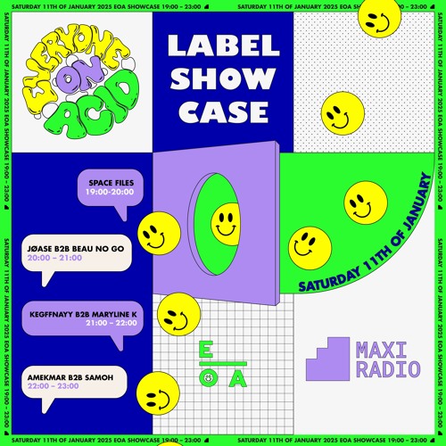 EOA Label Showcase at Maxi Radio