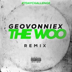 DAY 2 - THE WOO (REMIX)