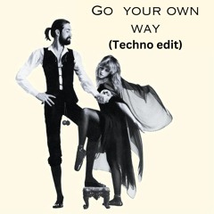 Fleetwood Mac-Go Your Own Way  (HardTechno Edit)