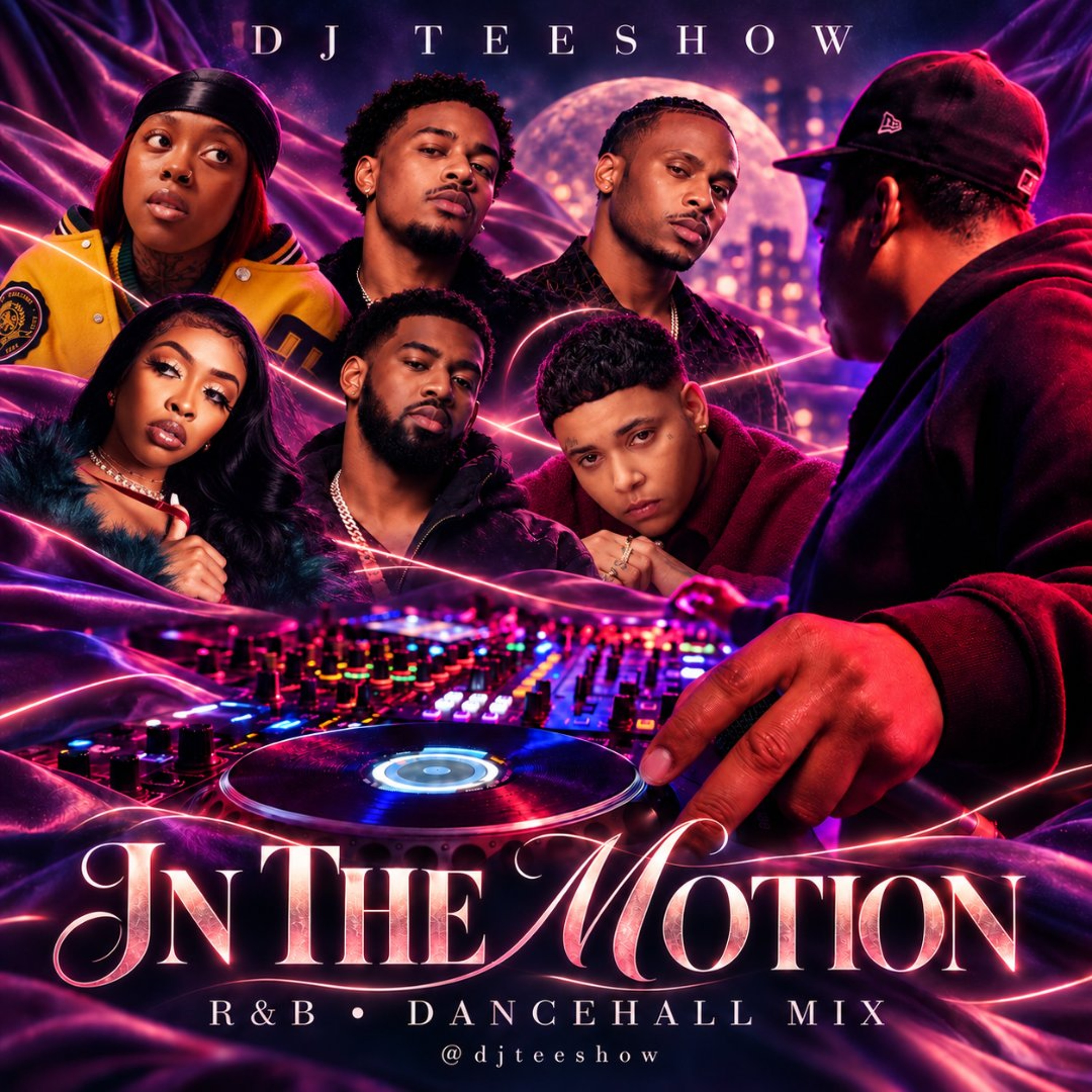 In The Motion - Hiphop : R&B x Dancehall Mix - Skeete, Kwn, Eric IV, Akelle, DextaDapz & More